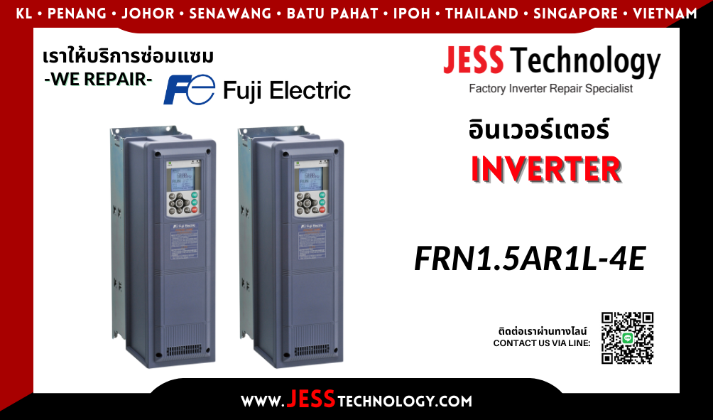 บริการซ่อมอินเวอร์เตอร์ Fuji Electric FRN1.5AR1L-4E ในพื้นที่ &