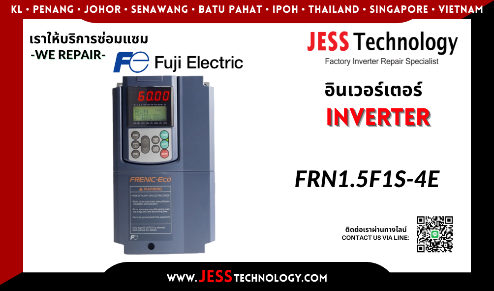 บริการซ่อมอินเวอร์เตอร์ Fuji Electric FRN1.5F1S-4E ในพื้นที่ &#