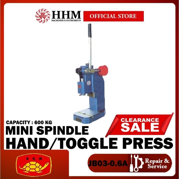 ( PRE-ORDER 1 WKS ) Golden Tortoise Mini Spindle Hand/Toggle Press J03-0.6A SPINDLE HAND PRESS Press Metal Working Tools Kuala Lumpur (KL), Malaysia, Selangor, PJ Supplier, Suppliers, Supply, Supplies | HHM Machinery & Instruments Sdn Bhd