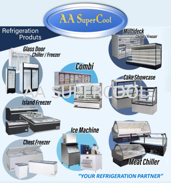 Chiller and Freezer display chiller Selangor, Malaysia, Kuala Lumpur (KL), Petaling Jaya (PJ) Supplier, Suppliers, Supply, Supplies | AA Supercool Enterprise