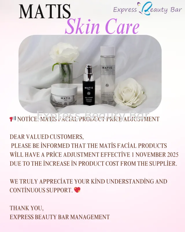 Notice: Matis Facial Product Price Adjustment