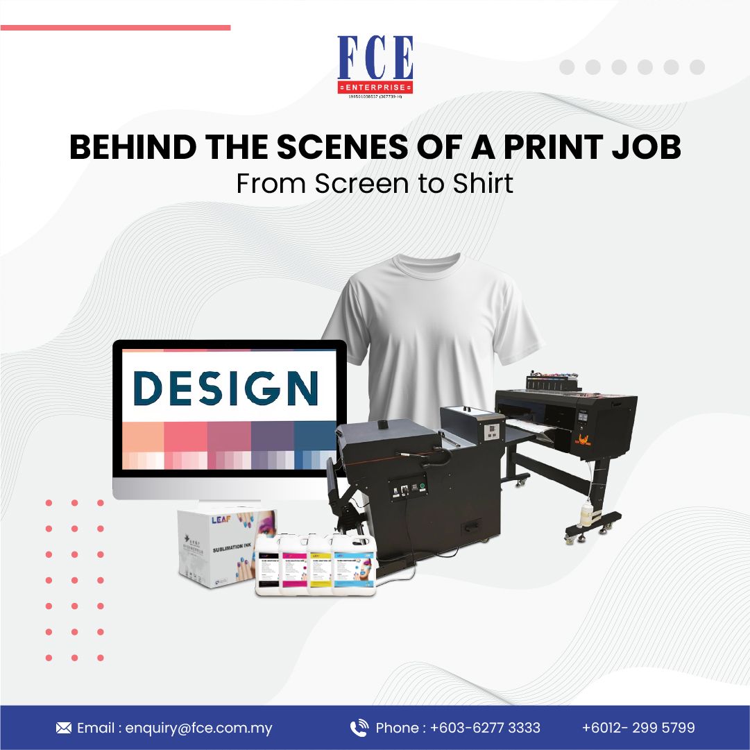 BEHIND THE SCENES OF A PRINT JOB