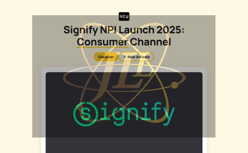 🆕 Signify NPI Launch 2025: Consumer Channel