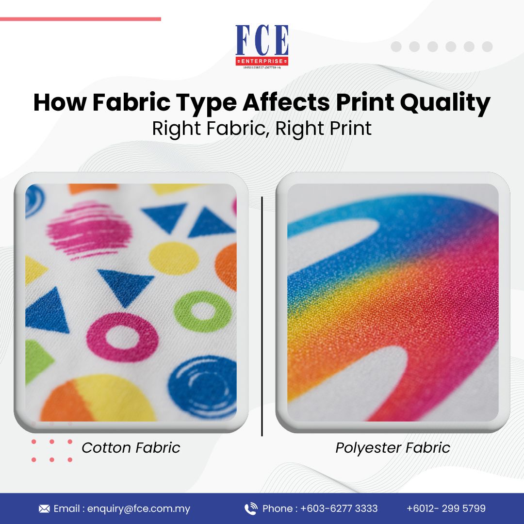 HOW FABRIC TYPE AFFECTS PRINT QUALITY