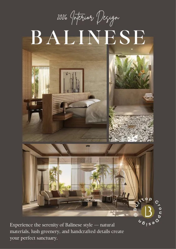 Builtop 2026 Trend: Tropical Balinese Living