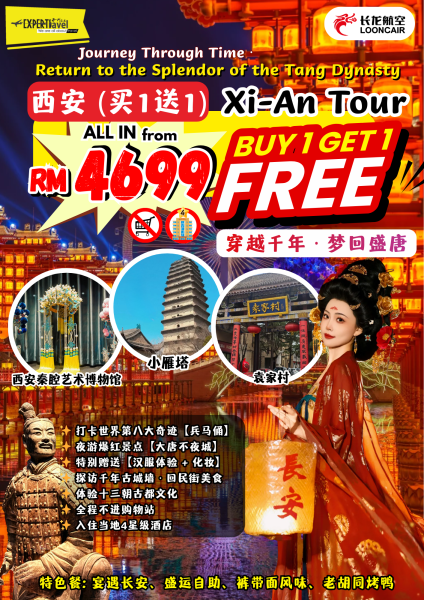 6天4晚 千年古都 西安 (BUY 1 FREE 1) Promotion Expired (优惠已结束 / EXPIRED) Seremban, Negeri Sembilan (NS), Malaysia, Selangor, Kuala Lumpur (KL), Seri Kembangan, Klang, Kepong Tour Package, Agency, Agent | Experts Travel & Tours Sdn Bhd