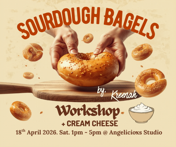 Sourdough Bagel Workshop Baking Workshop Baking & Culinary Kuala Lumpur (KL), Malaysia, Selangor, Danau Desa Class, Lesson, Workshop | Angelicioxs Studio
