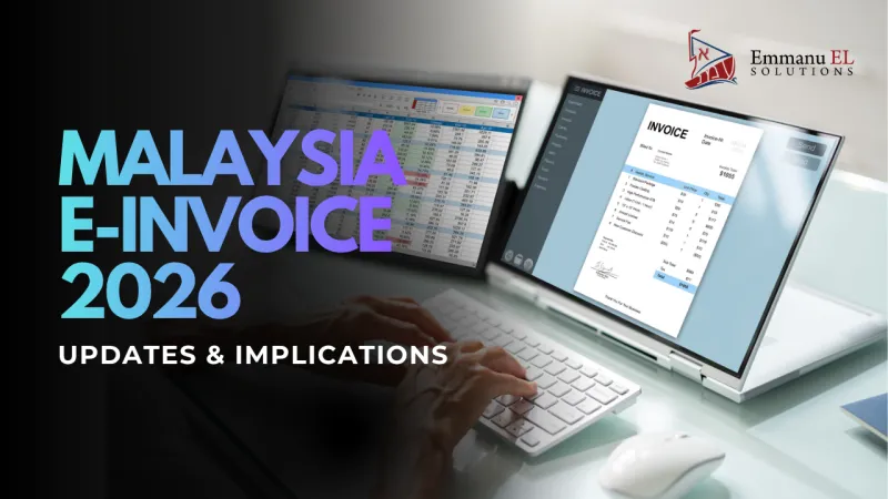📢 Malaysia e-Invoice 2026 – Latest Updates & Business Implications