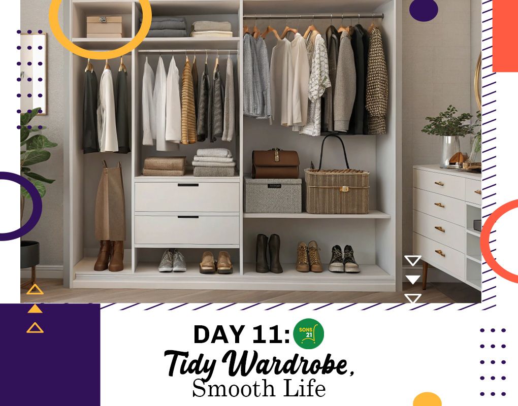 Day 11 Feng Shui: Tidy Wardrobe for Smooth Sailing Life