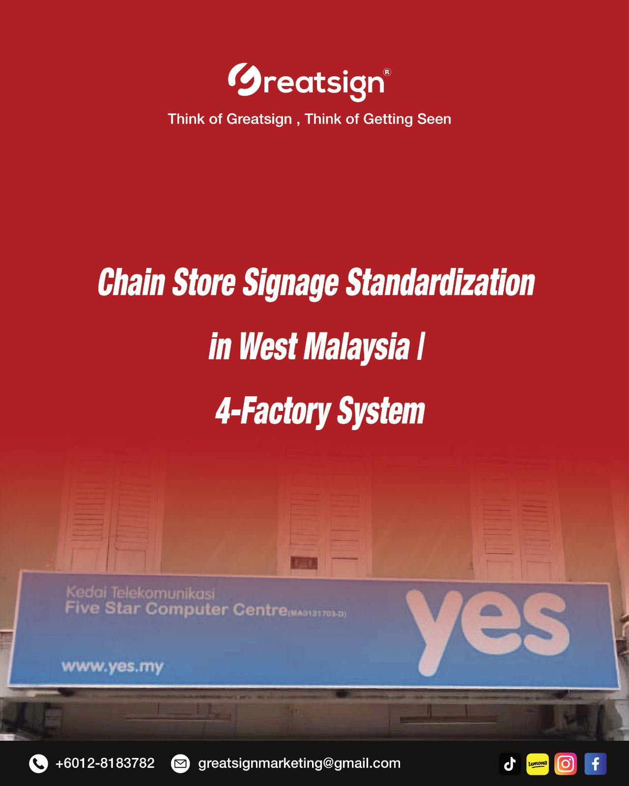 Chain Store Signage Standardization in West Malaysia | 4-Factory System