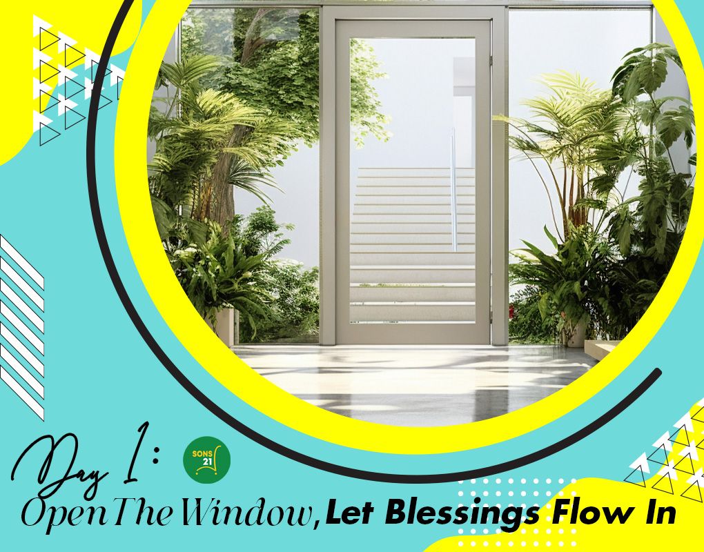 Day 1 Feng Shui: Open Windows, Let Blessings Pour In