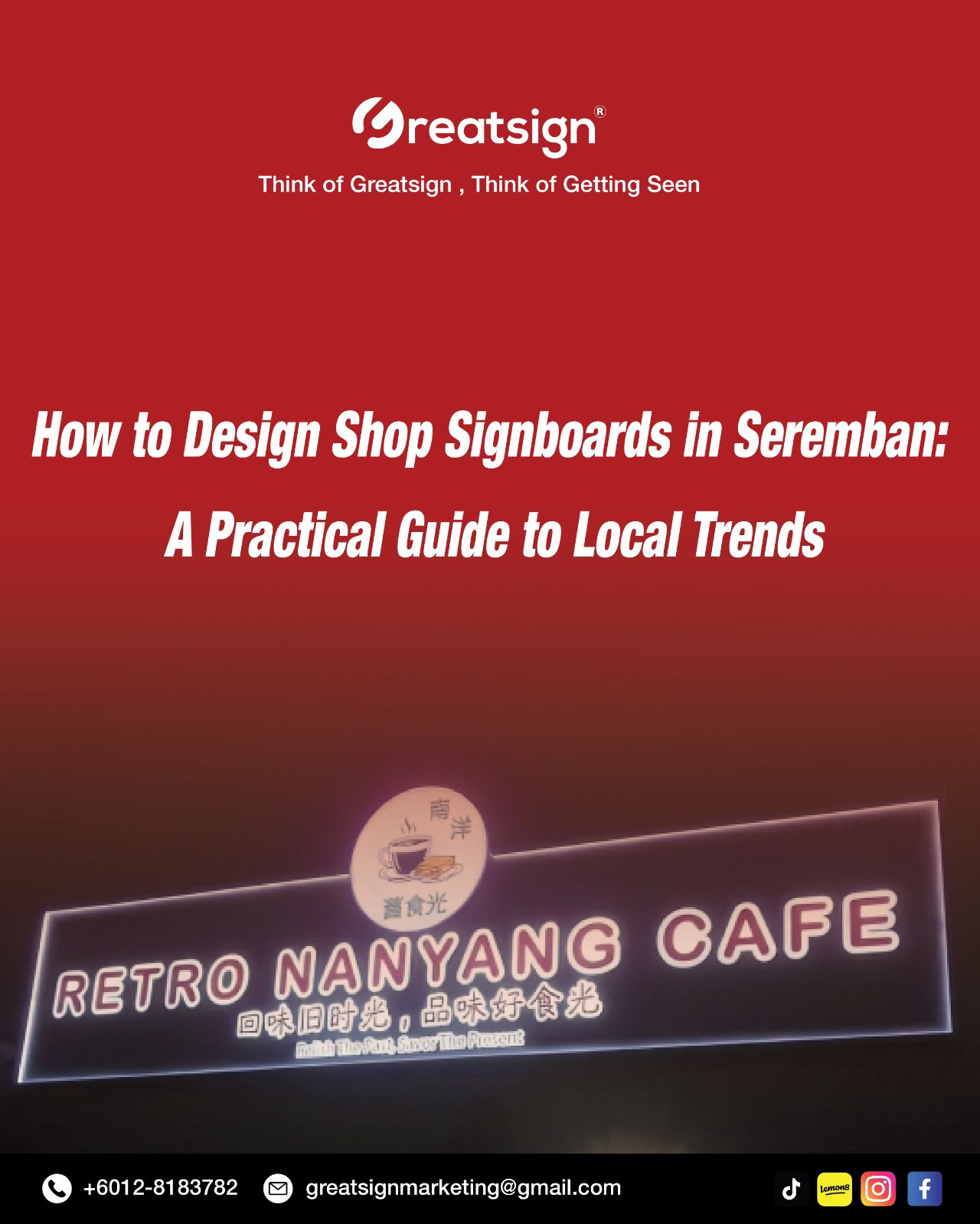 How to Design Shop Signboards in Seremban: A Practical Guide to Local Trends