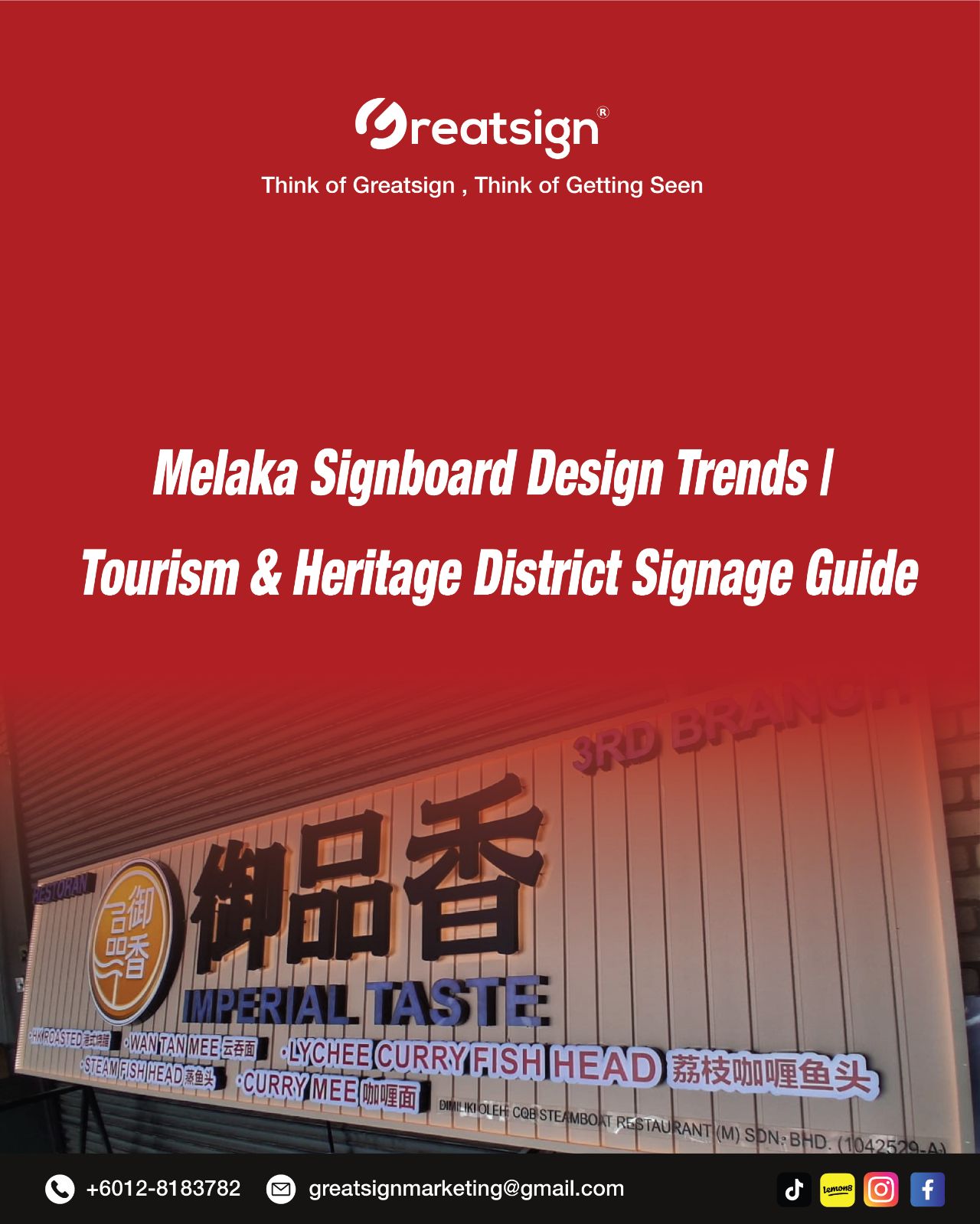 Melaka Signboard Design Trends | Tourism & Heritage District Signage Guide