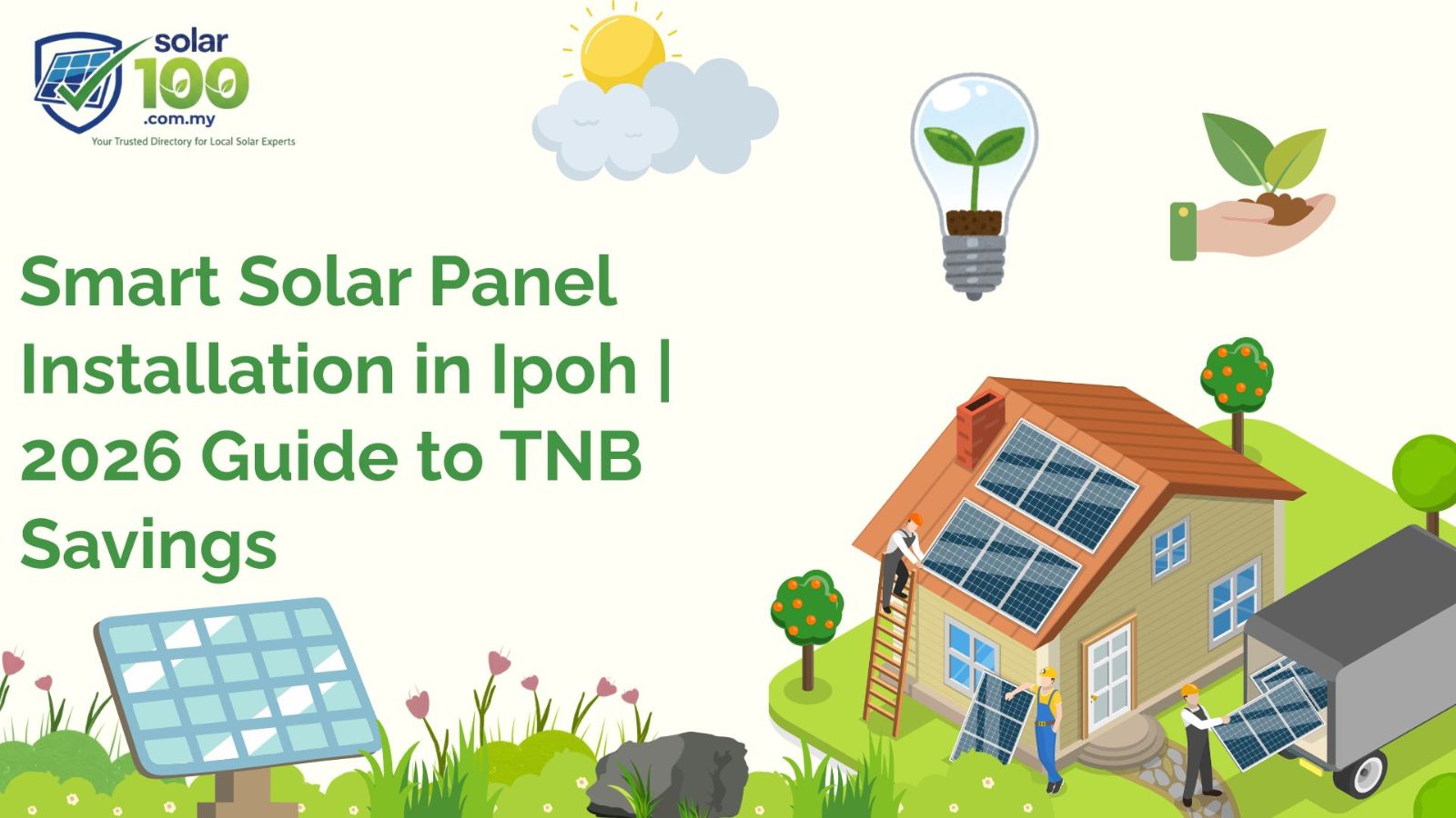 Ipoh Solar Panel Installation 2026 | Cost, TNB Savings & Installer Guide