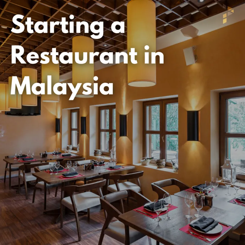 Starting a Restaurant in Malaysia: Risks and Challenges You Must Know