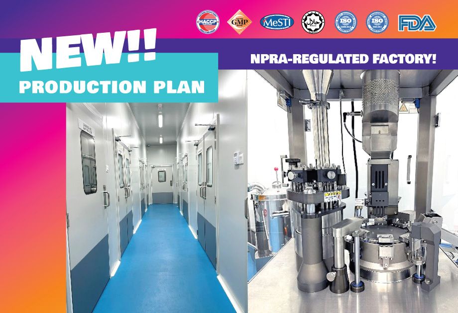 New Production Plan: Introducing Our NPRA-Regulated Manufacturing Facility in Malaysia