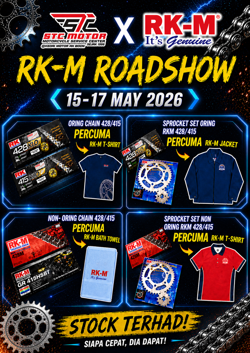 [15.5.2026 - 17.5.2026] STC X RK-M RoadShow 2026 [PEOMOSI BELI RANTAI DAPAT HADIAH LIMITED EDITION RK-M]