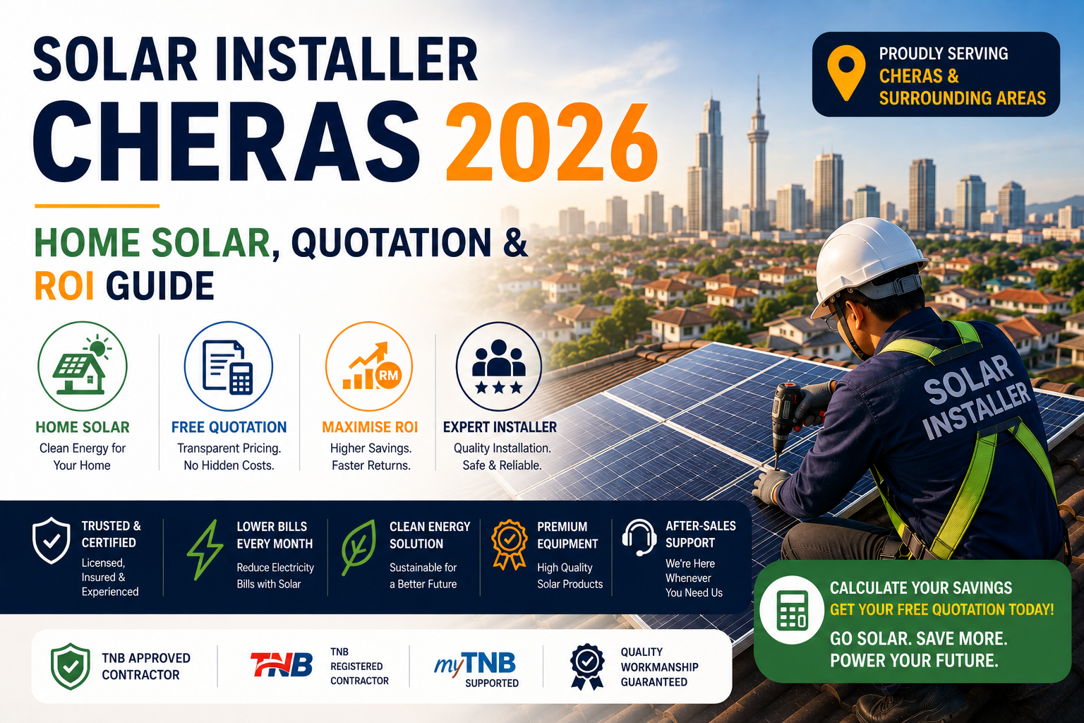 Solar Installer Cheras 2026: Home Solar, Quotation & ROI Guide