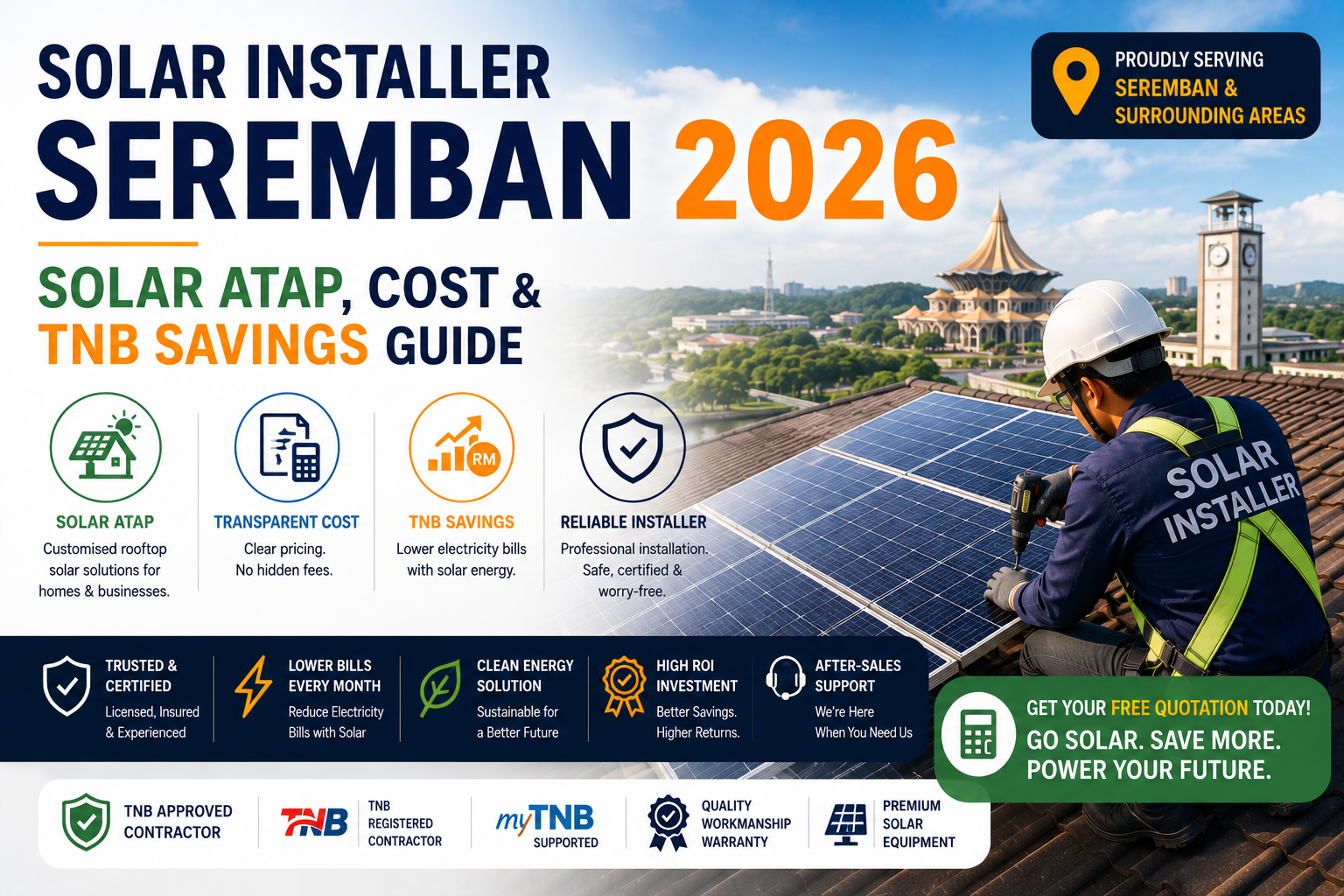 Solar Installer Seremban 2026: Solar ATAP, Cost & TNB Savings Guide