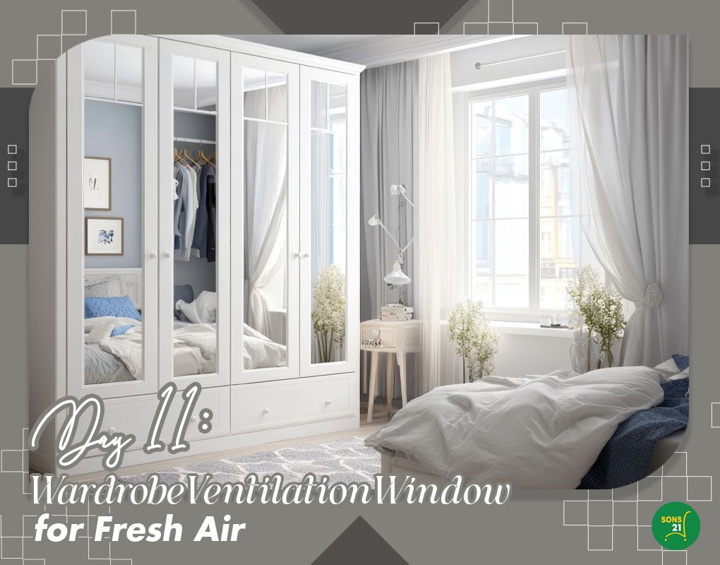 Day 11 Feng Shui: Wardrobe Window for Fresh, Breezy Chi