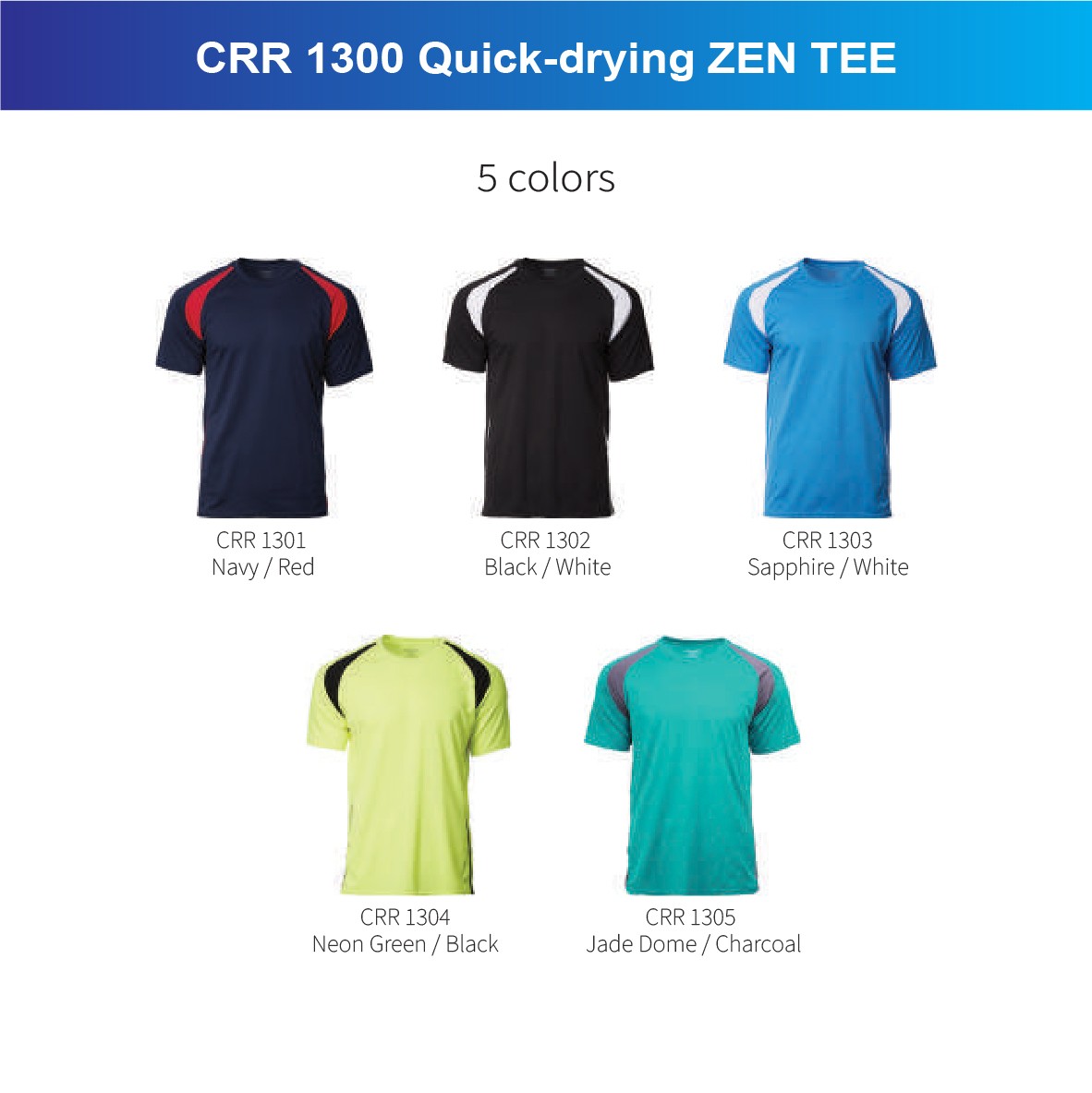 CRR 1300 Quick-drying ZEN TEE