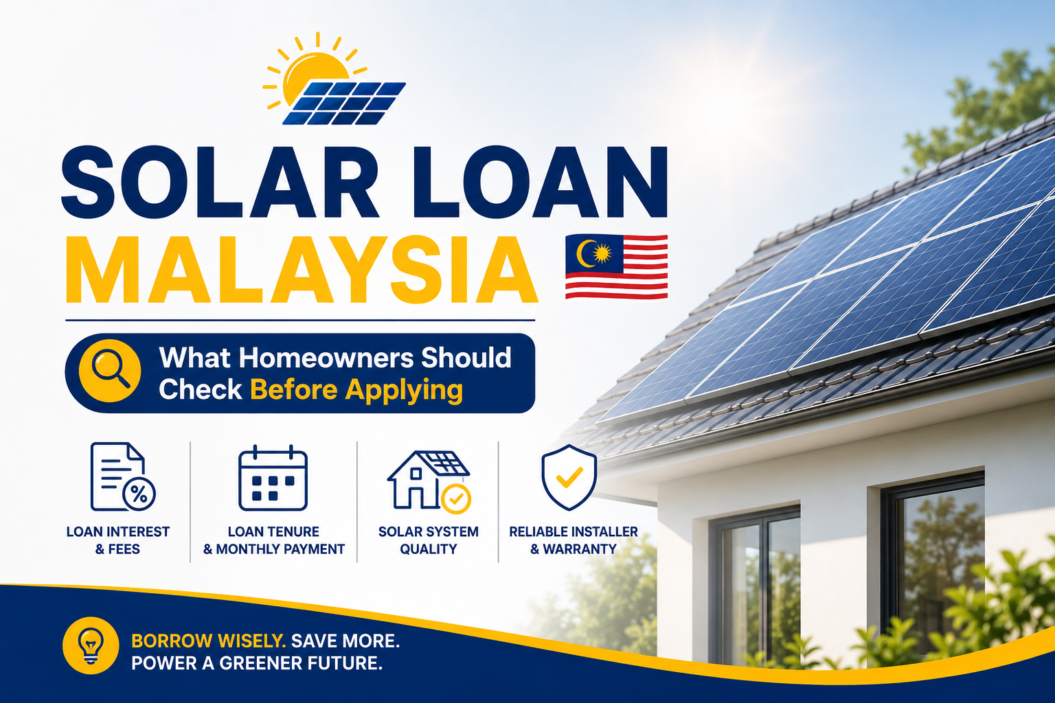 Solar Loan Malaysia | What Homeowners Should Check Before Applying