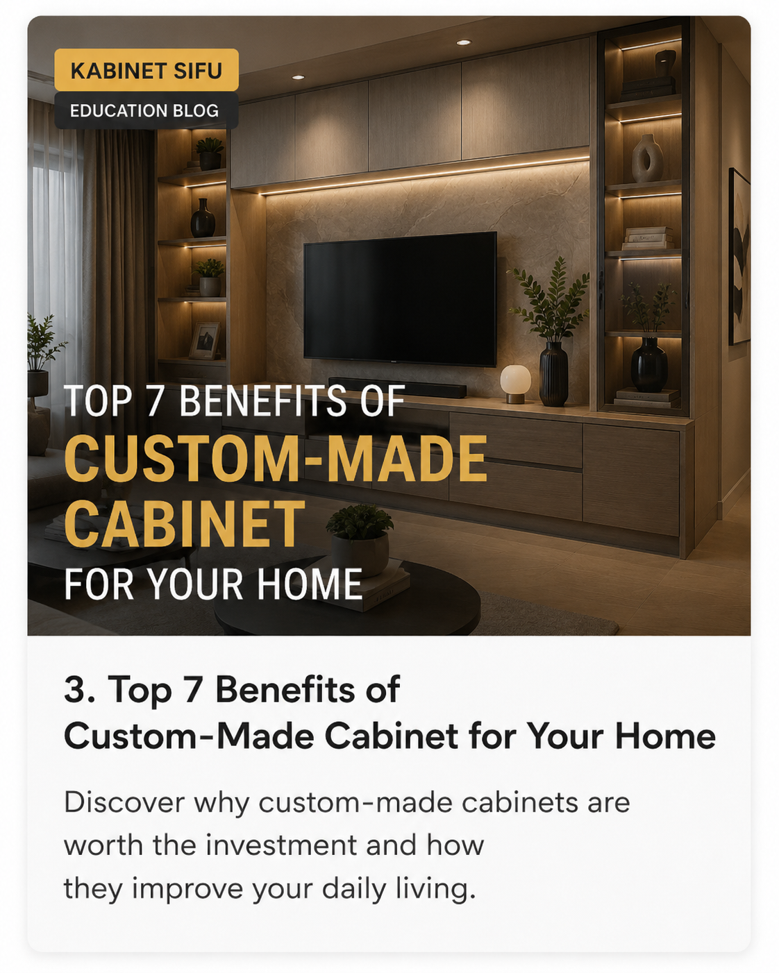 Top 7 Benefits of Custom-Made Cabinet for Your Home | Kabinet Sifu