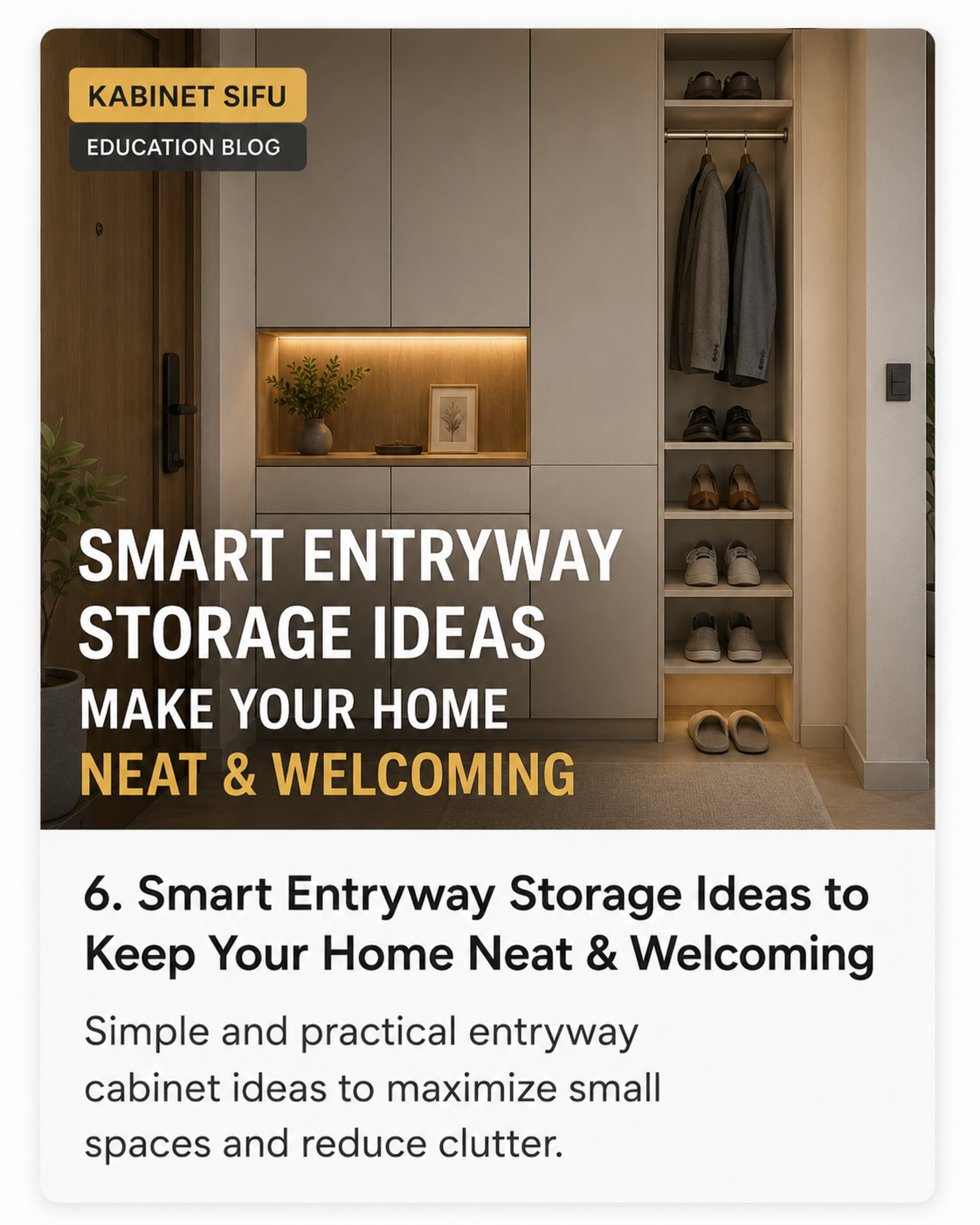 Smart Entryway Storage Ideas to Keep Your Home Neat & Welcoming | Kabinet Sifu