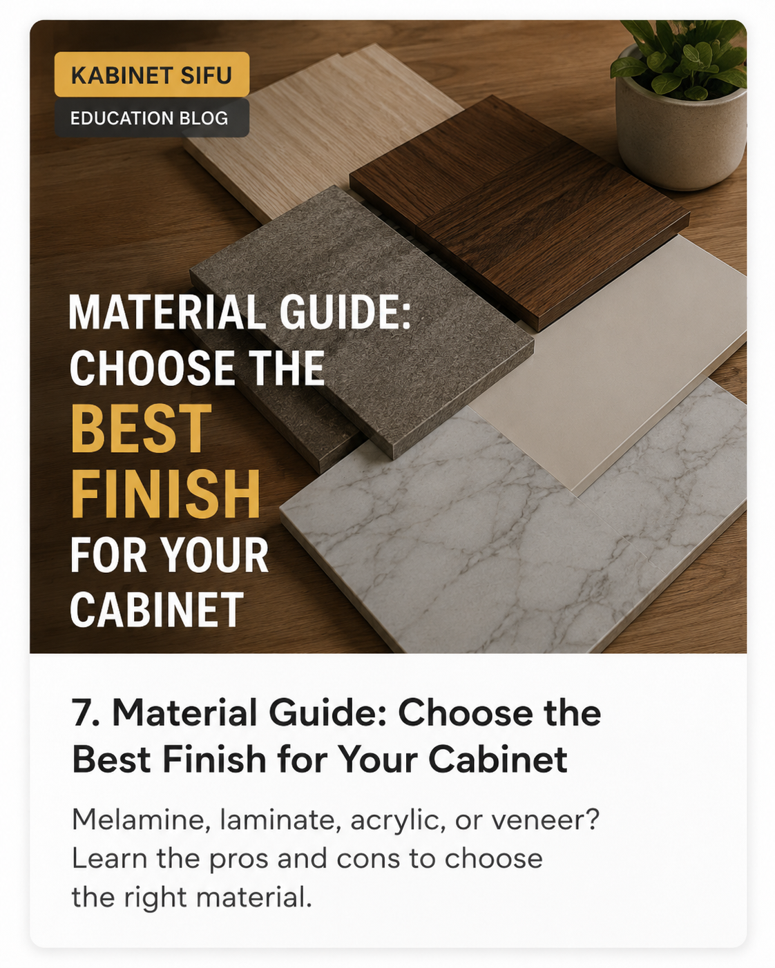 Cabinet Material Guide: How to Choose the Best Finish for Your Cabinet | Kabinet Sifu