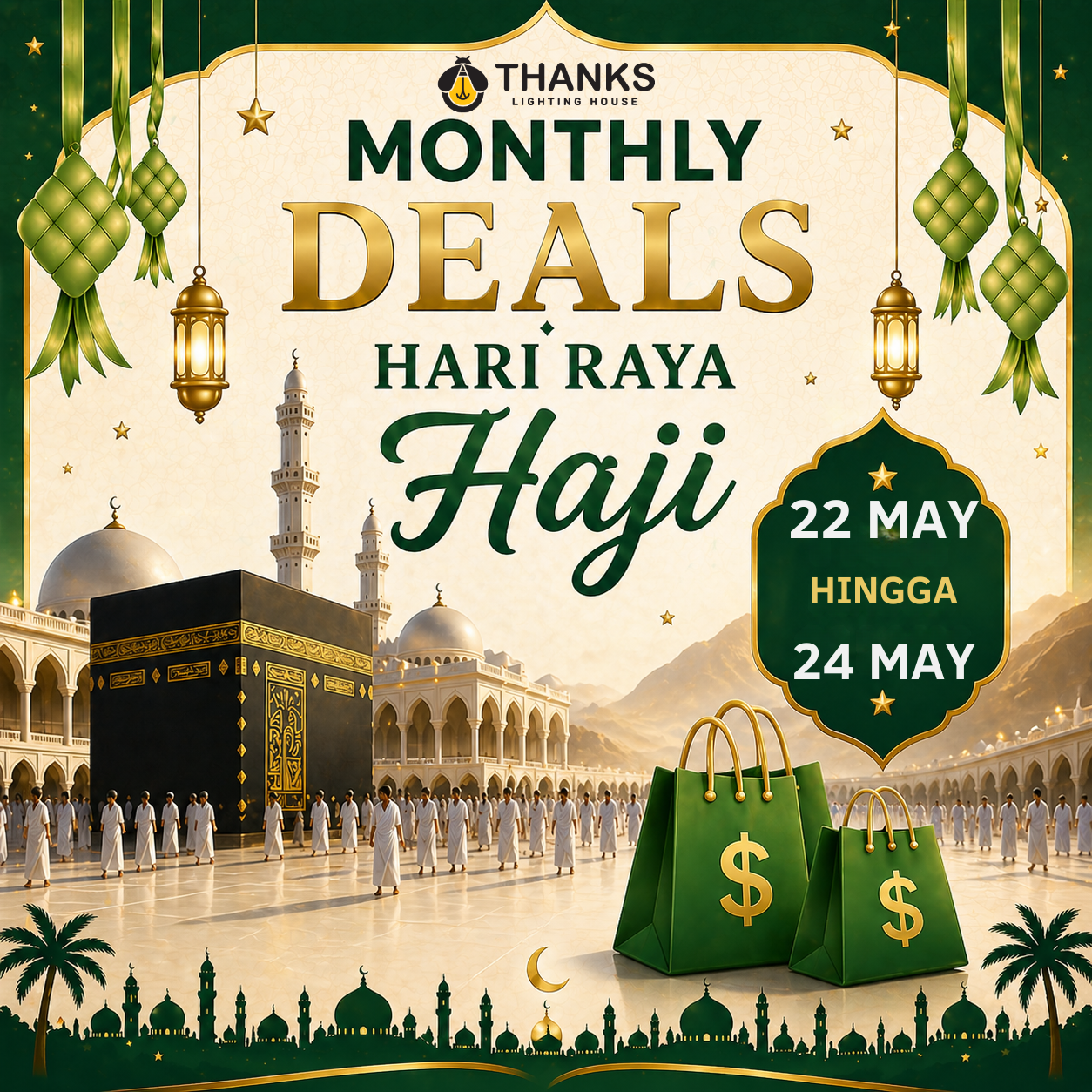 Hari Raya Haji In-Store Promotion – Monthly Deals Starts 22–24 May 2026