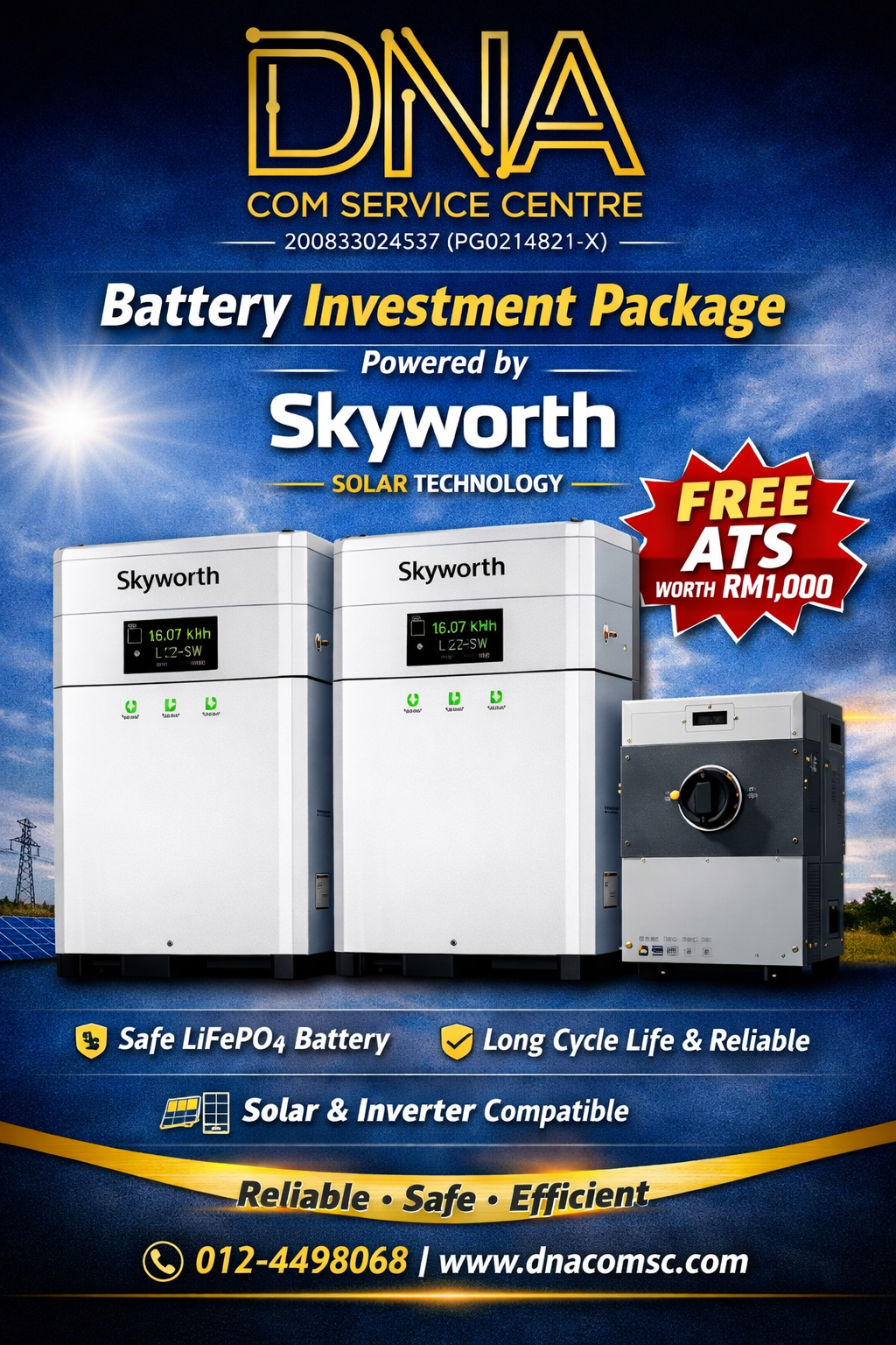 DNA COM Service Centre Launches Skyworth Battery Investment Package with FREE ATS