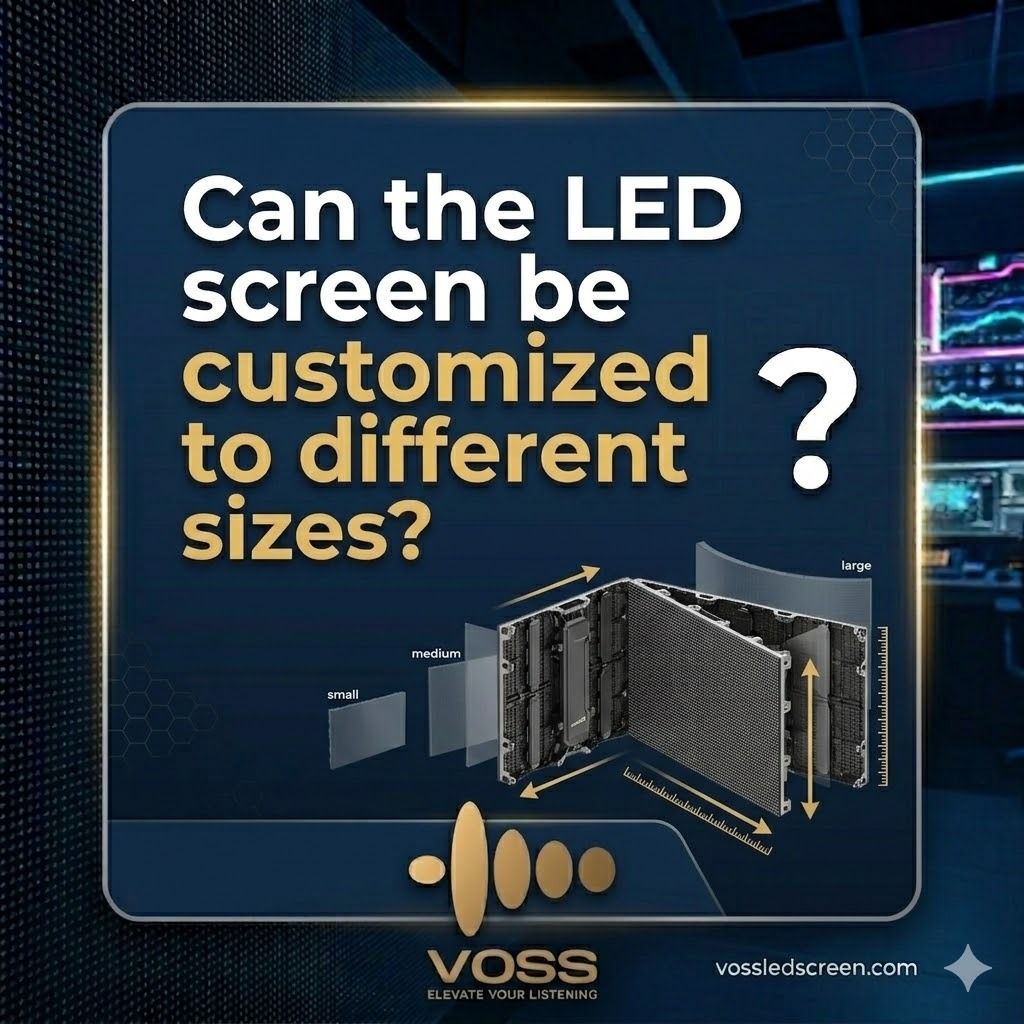 Can the LED screen be customized to different sizes?