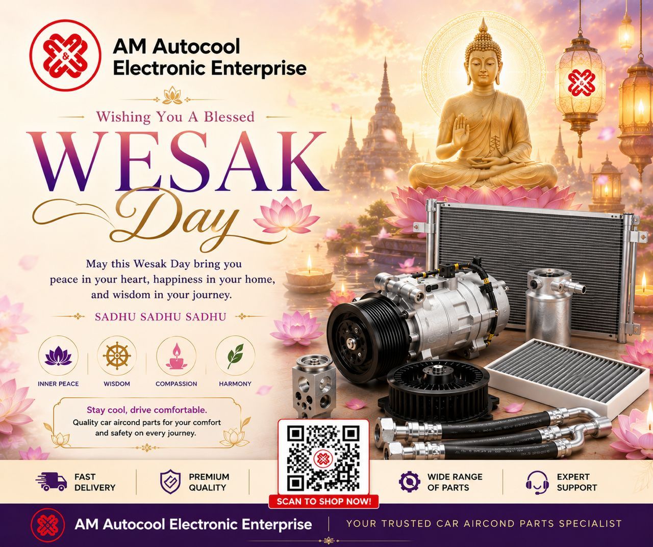 31/05/2026 Happy Wesak day🙏🏻 May all stay healthy and happiness ～ Business will open as usual on Wesak 31/05/26 衛塞節快乐 🙏🏻，身体健康，心想事成，万事如意 ! 本公司照常营业~ ​ ​#amautocool.com ​#caraircondpar