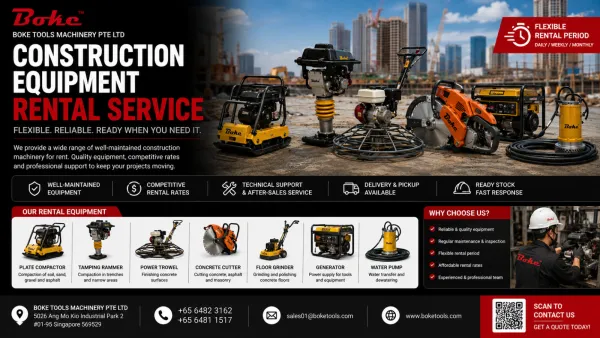 Construction Equipment Rental Singapore | Boke Tools