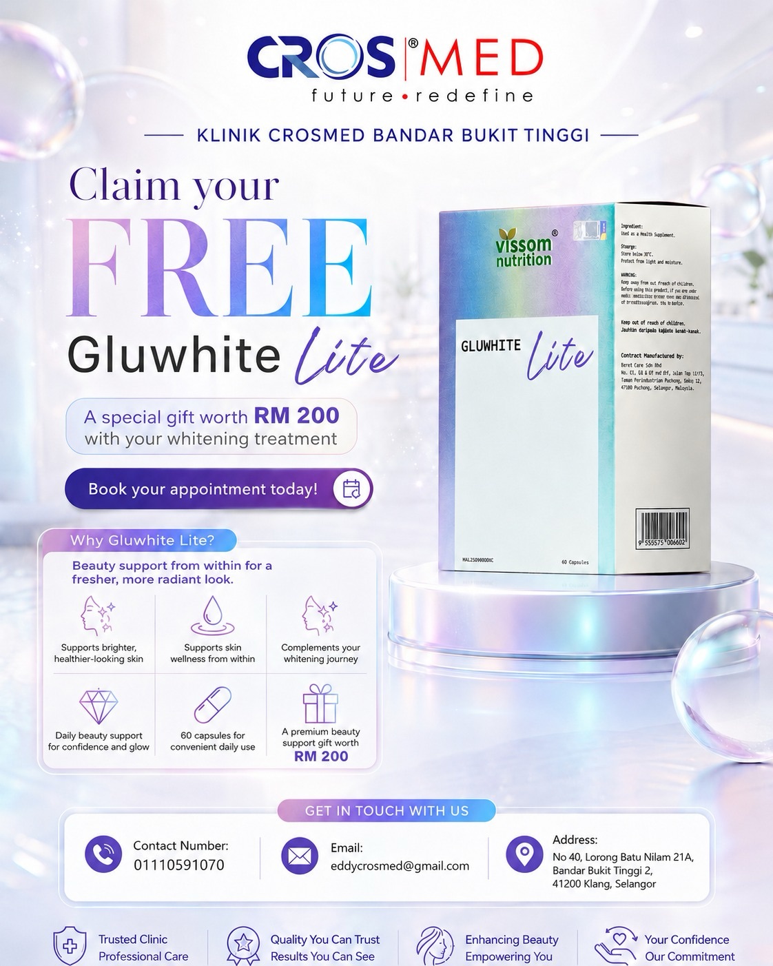 ✨ Visit Our Crosmed Bukit Tinggi Branch & Redeem A Free Gluwhite Lite. T&C Apply 