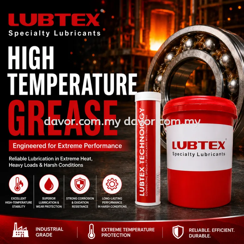 High Temperature Grease: LUBTEX Specialty Lubricants | Davor Malaysia