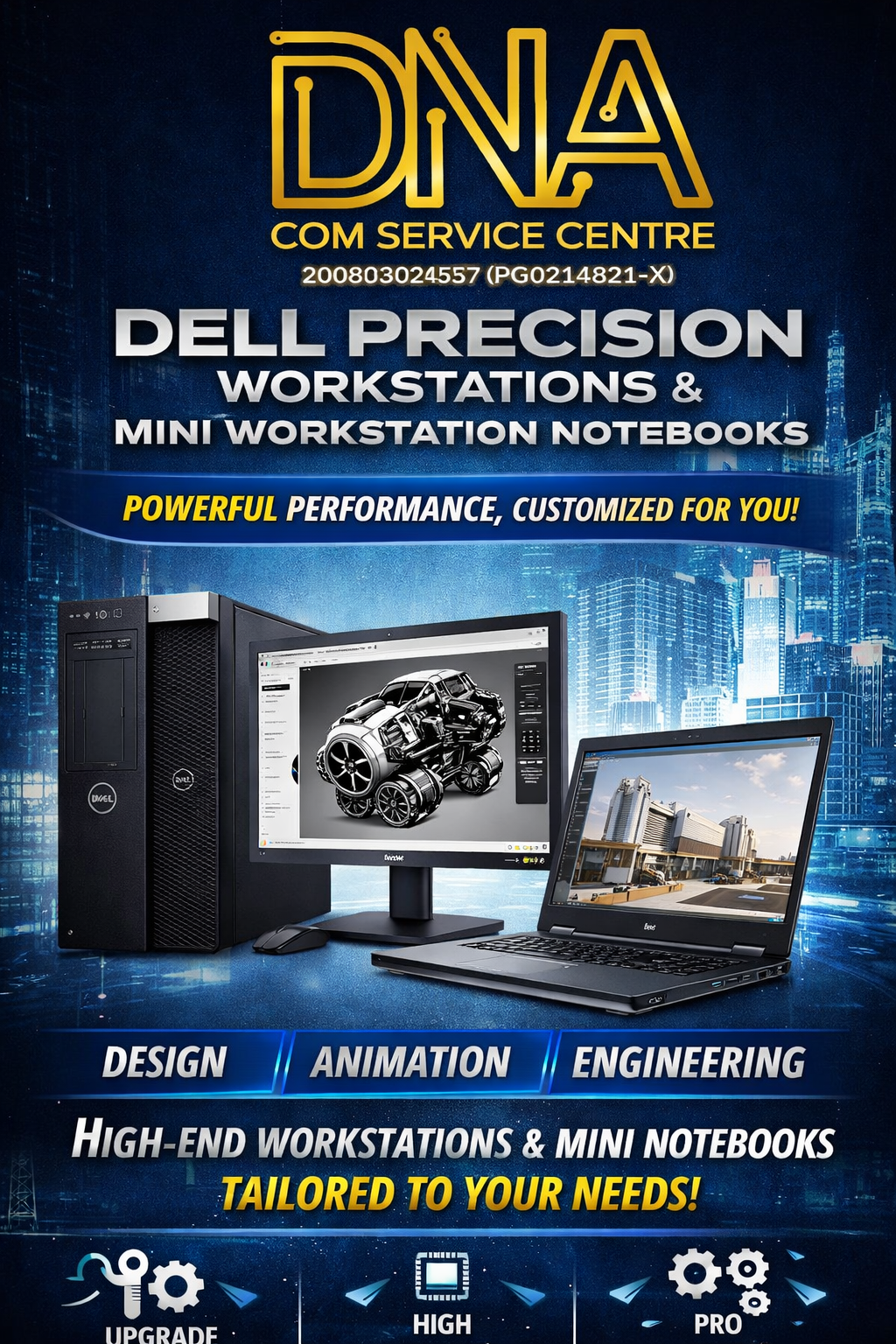 DNA COM SERVICE CENTRE – Dell Precision Workstations Now Available!