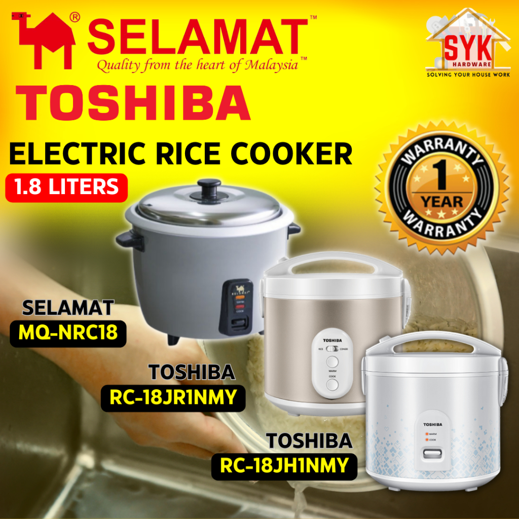 SYK Selamat Mind Toshiba MQ-NRC18 RC-18JR1NMY RC-18JSH1NMY 1.8L Electric Rice Cooker Periuk Nasi Elektrik Kecil 电饭锅 电饭煲
