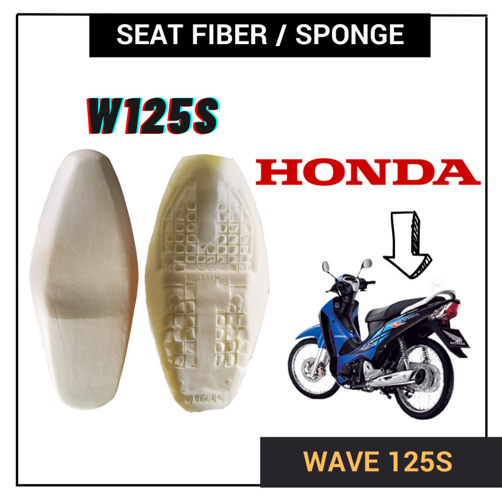 HONDA W125S WAVE125S SPAN SEAT FIBER SPONGE PU FORM KUSYEN DOUBLE CUSHION KUSION ASSY WAVE 125 S 125S 2021