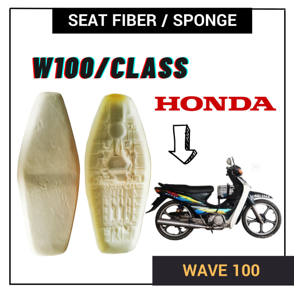 HONDA EX5 CLASS 1 WAVE 100 W100 SPAN SEAT FIBER SPONGE PU FORM KUSYEN DOUBLE CUSHION KUSION ASSY WAVE100
