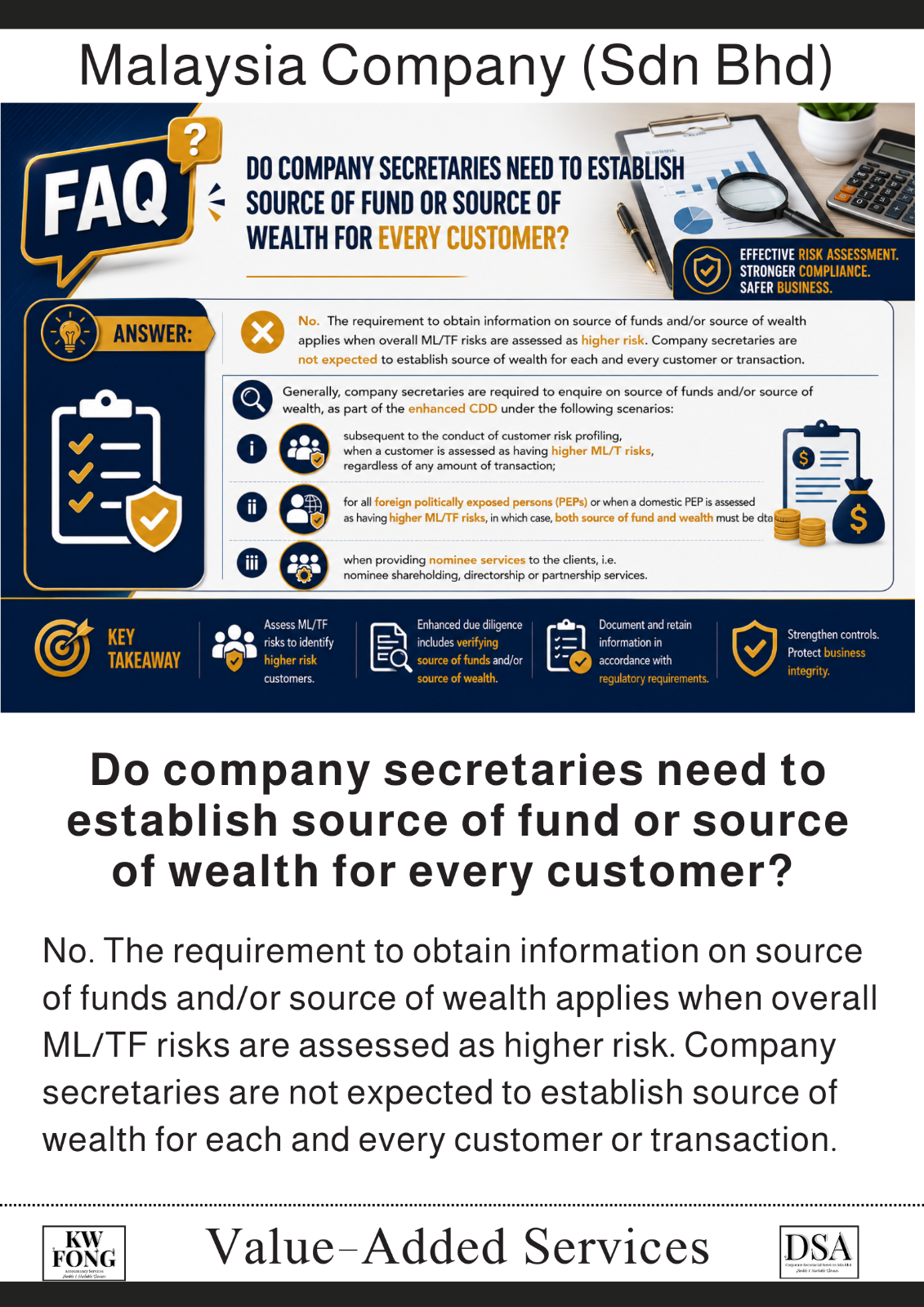 Do company secretaries need to establish source of fund or source of wealth for every customer?  公司秘书是否需要为每一位客户确认资金来源（Source of Funds）或财富来源（Source of Wealth）？