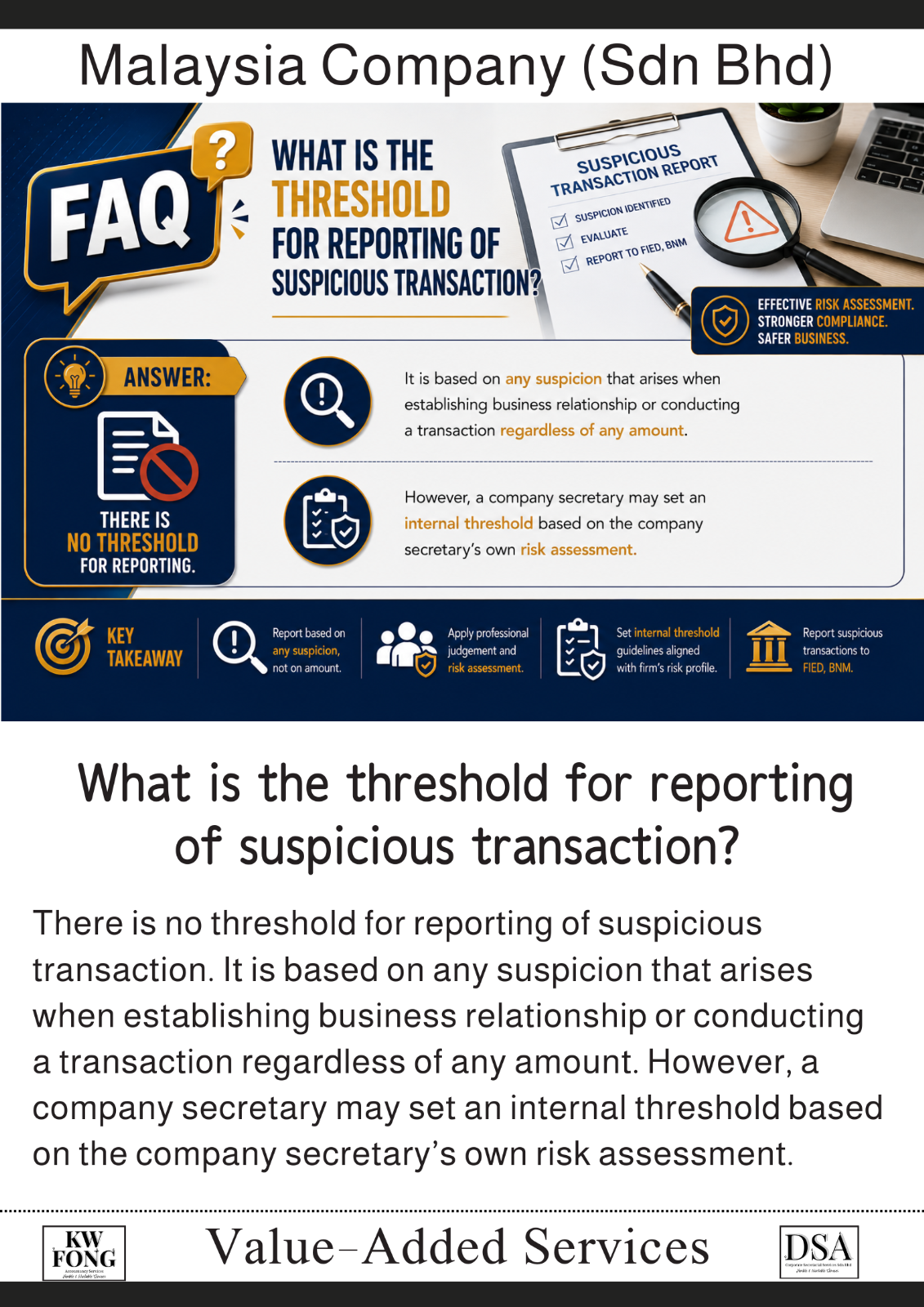 What is the threshold for reporting of suspicious transaction?   可疑交易报告（Suspicious Transaction Report, STR）的申报门槛（Threshold）是什么？