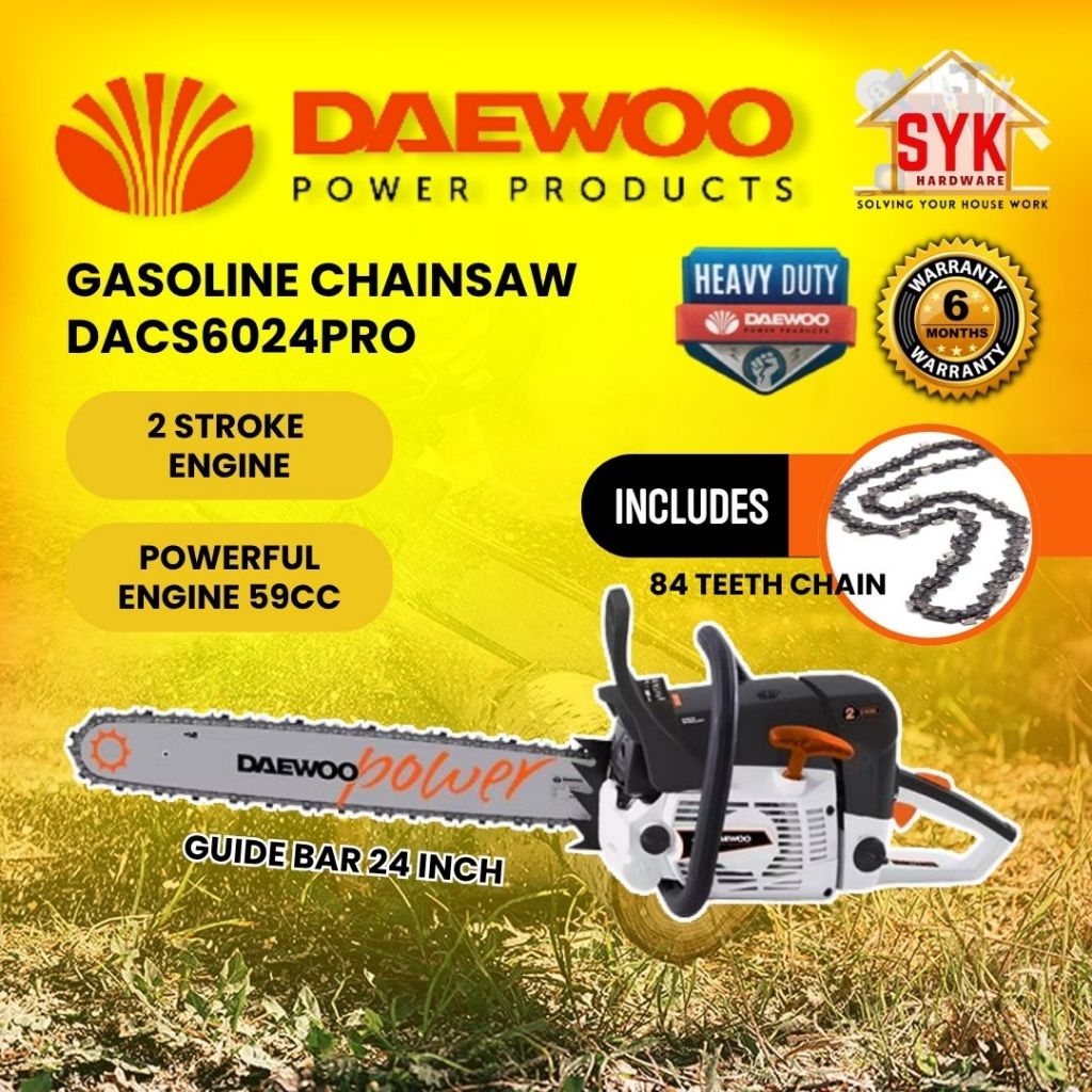 SYK Daewoo DACS6024PRO 24 Inch Chainsaw Daewoo Chain Saw Gasoline Saw Chain Gergaji Mesin Gergaji Kayu Mesin Gergaji