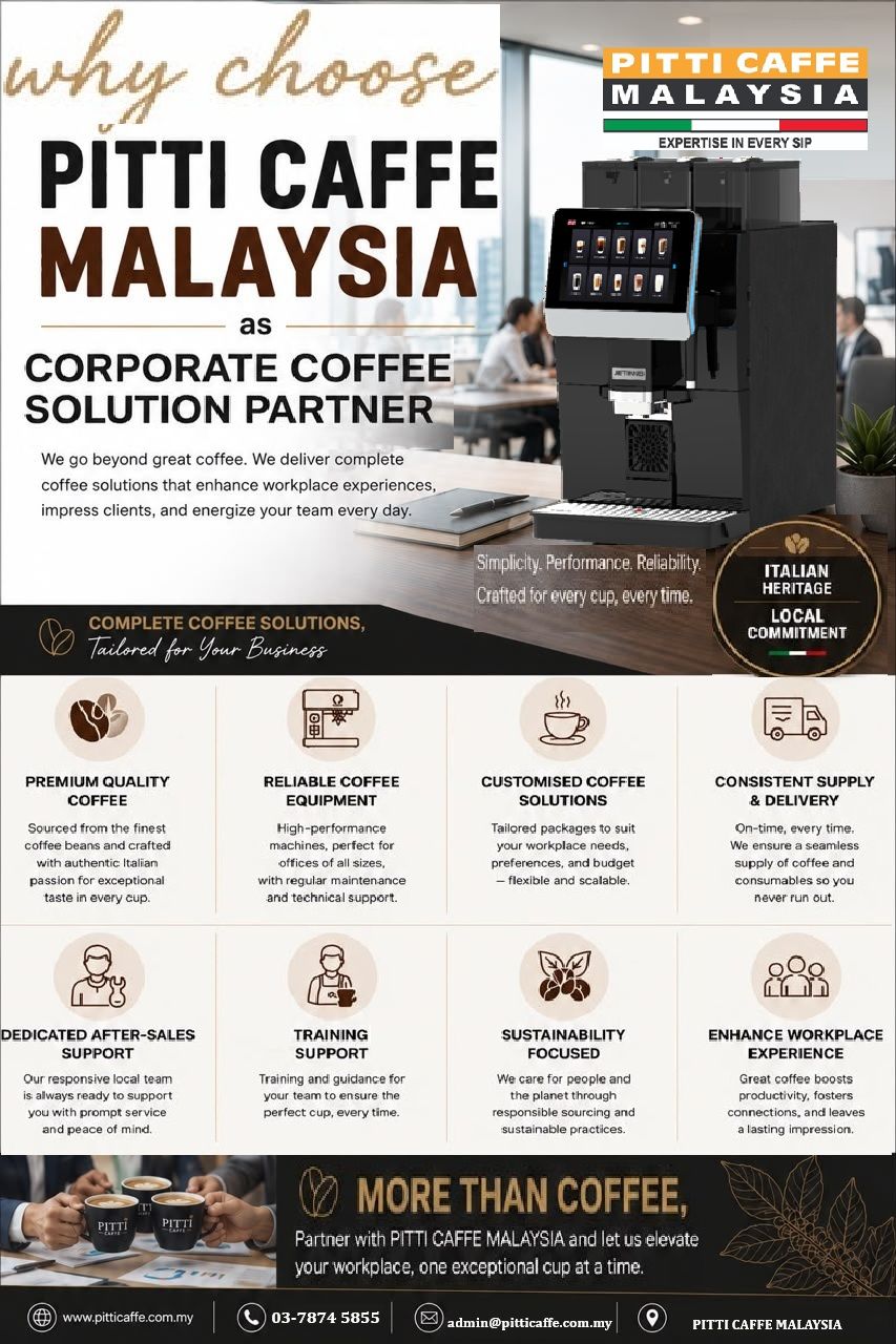 Why Choose PITTI CAFFE MALAYSIA as Corporate Coffee Solution Partner