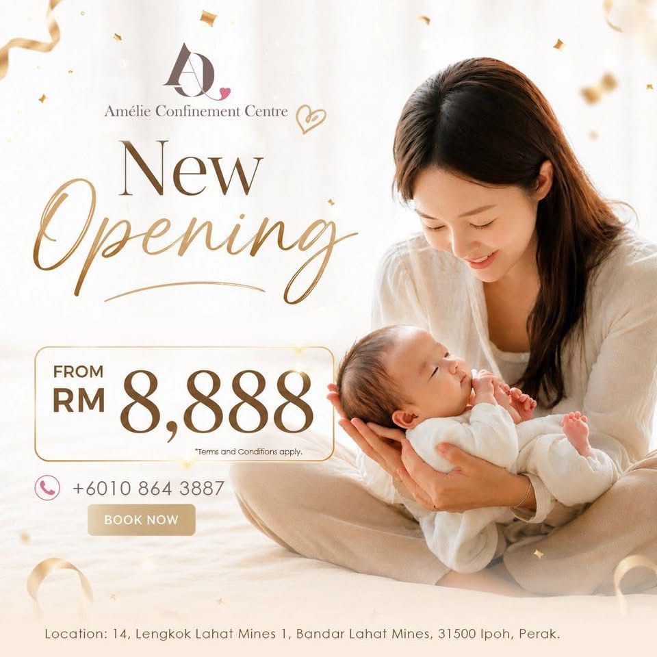 【Ipoh 怡保月子中心推荐】 Amélie Confinement Centre Ipoh｜怡保月子中心｜Perak 产后护理与坐月配套推荐