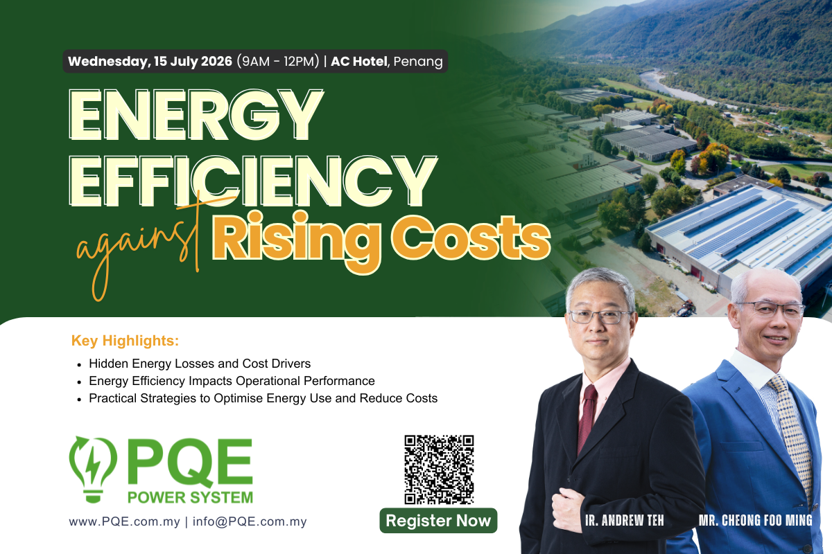 💡 Sponsored Event: Energy Efficiency Against Rising Cost (Penang)