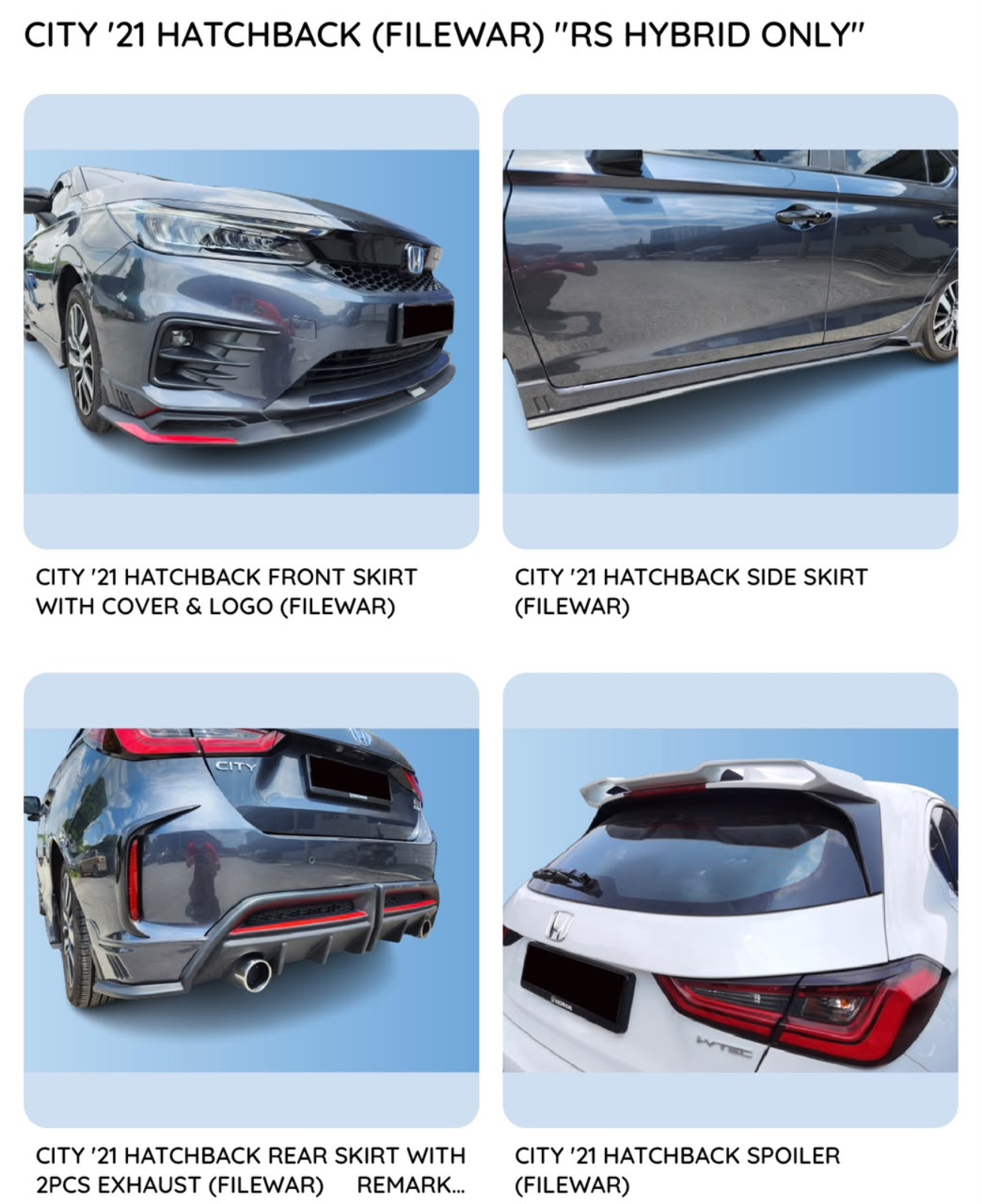 City 21 hatchback (Filewar) RS hybrid only