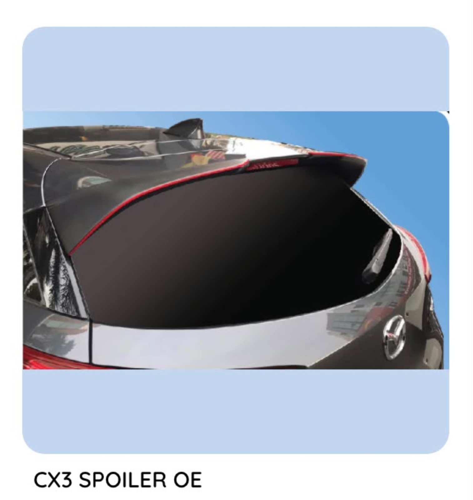 CX3 OEM Spoiler