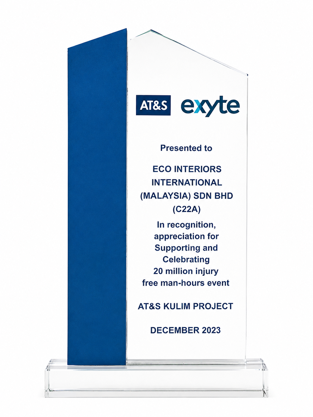 Best Performance and Safety Recognition Award on 20 Million Injury-Free Man-Hours from AT&S and Exyte 2023