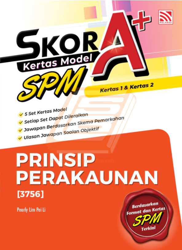 Skor A+ Kertas Model SPM Prinsip Perakaunan